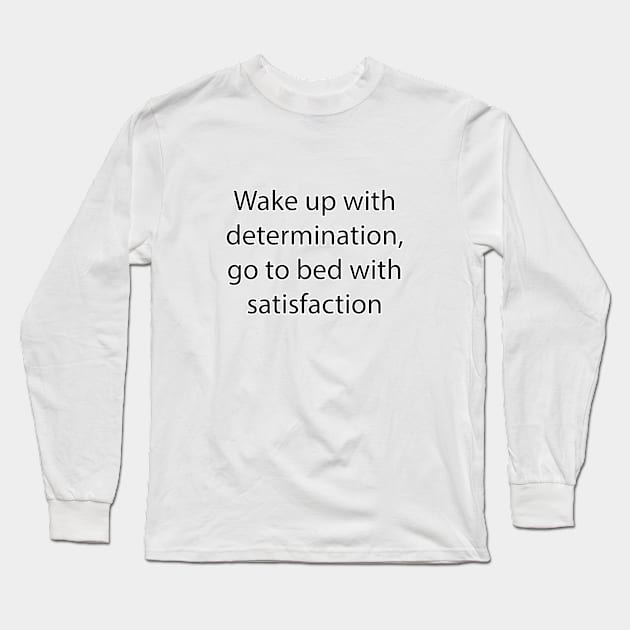 Inspirational Quote 4 Long Sleeve T-Shirt by Park Windsor